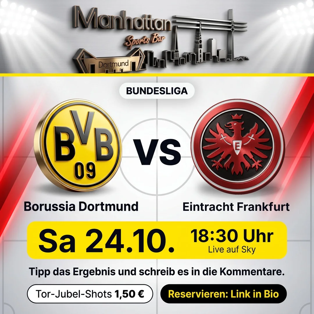 BVB gegen Eintracht Frankfurt live in der Manhattan Sportsbar